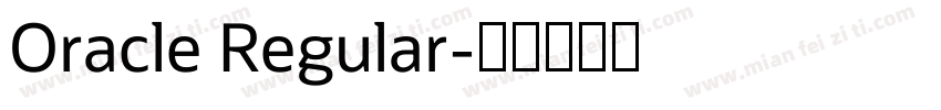 Oracle Regular字体转换